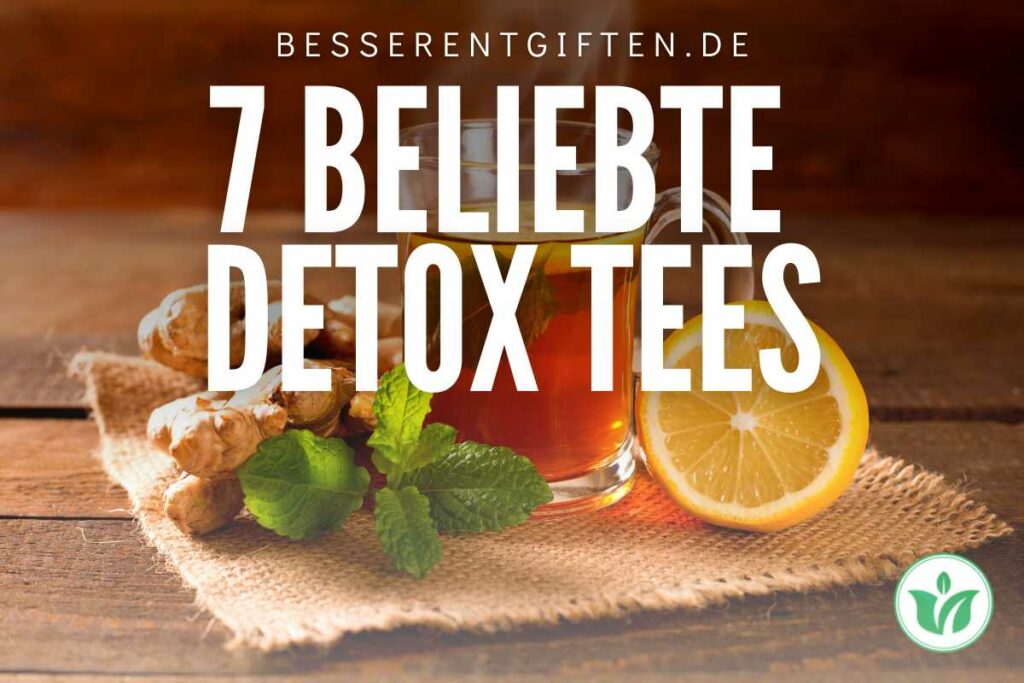 7 beliebte Detox Tees